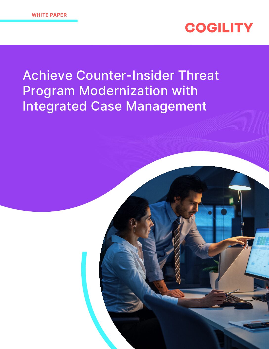 Featured image for Achieve Counter-Insider Threat Program Modernization with Integrated Case Management